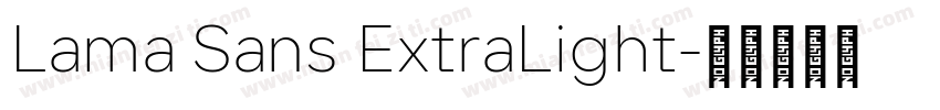 Lama Sans ExtraLight字体转换